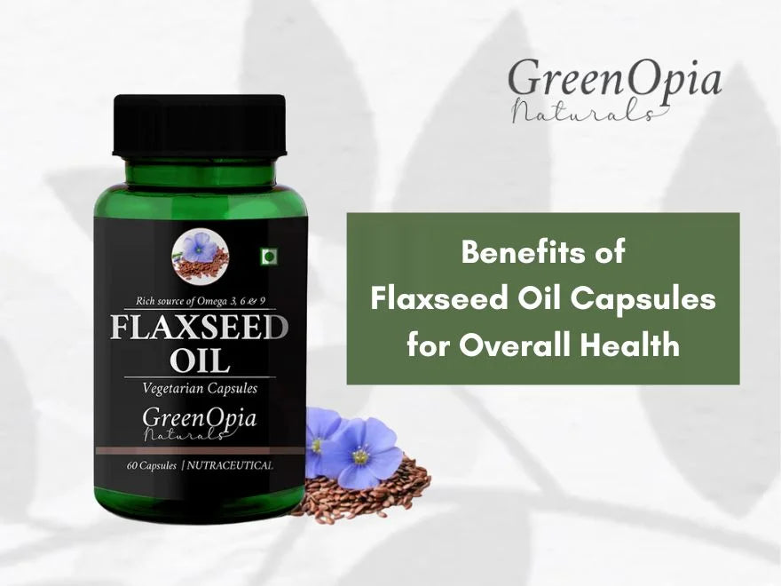 Flaxseed Oil Capsules