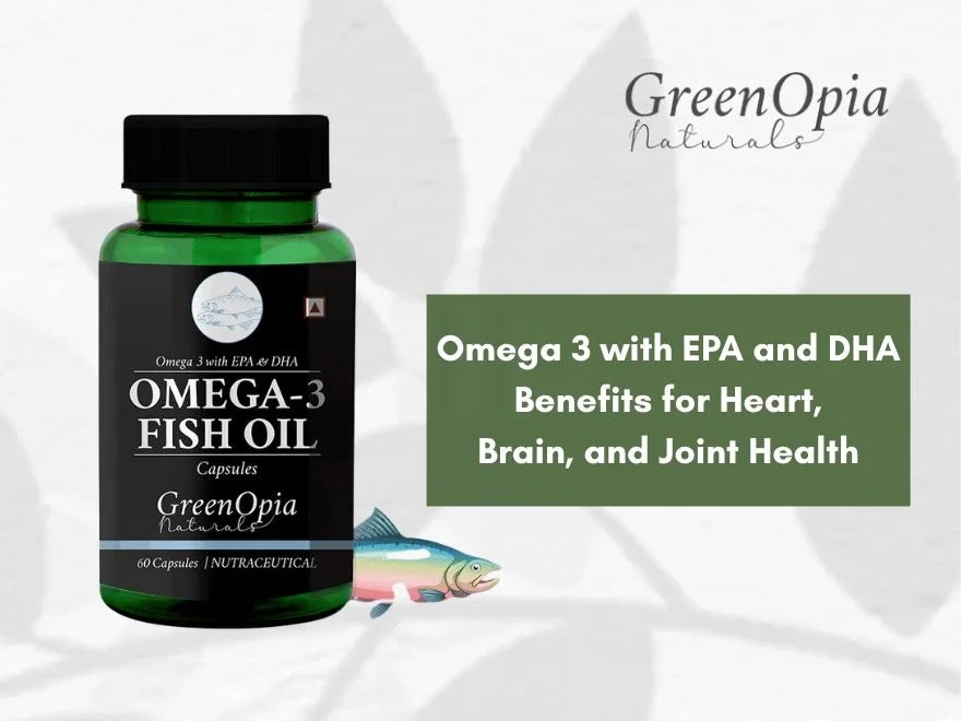 Omega 3 with EPA and DHA