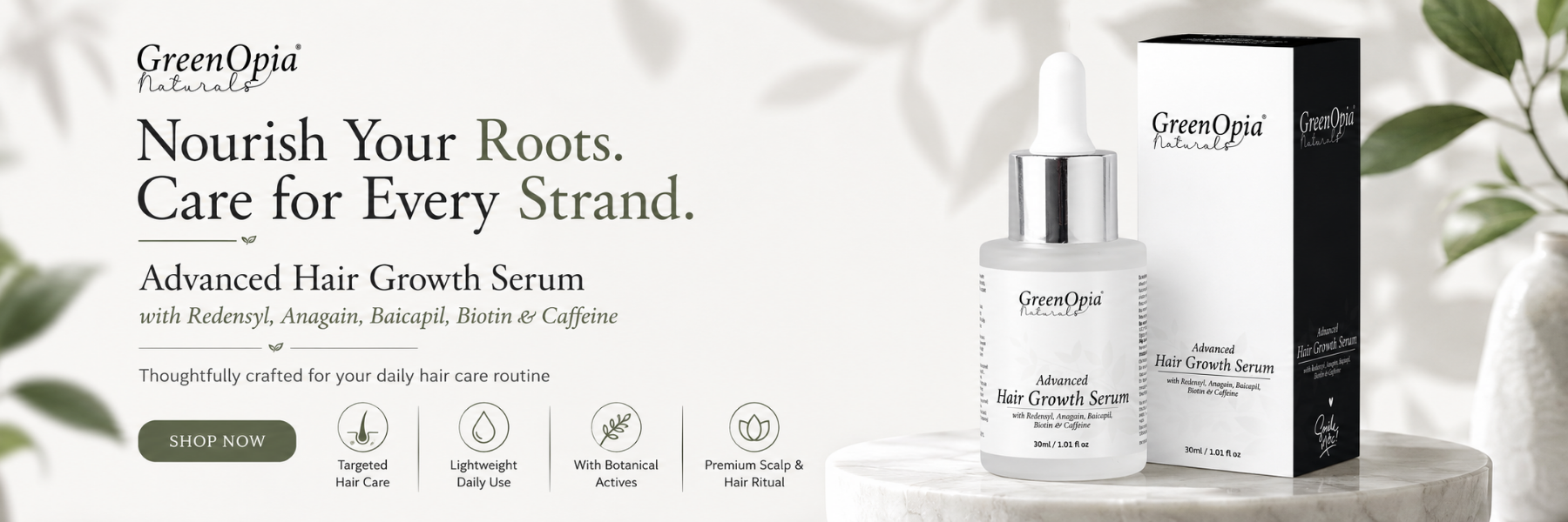 GreenOpia Advanced Hair Growth Serum bottle and its black packaging box displayed on a white marble pedestal, with promotional text on the left and soft botanical background elements.