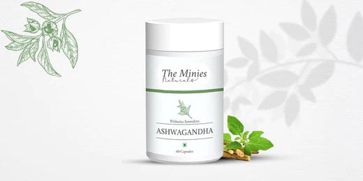 7 Proven Benefits of Consuming Vegan Ashwagandha Capsules for Body by The Minies!