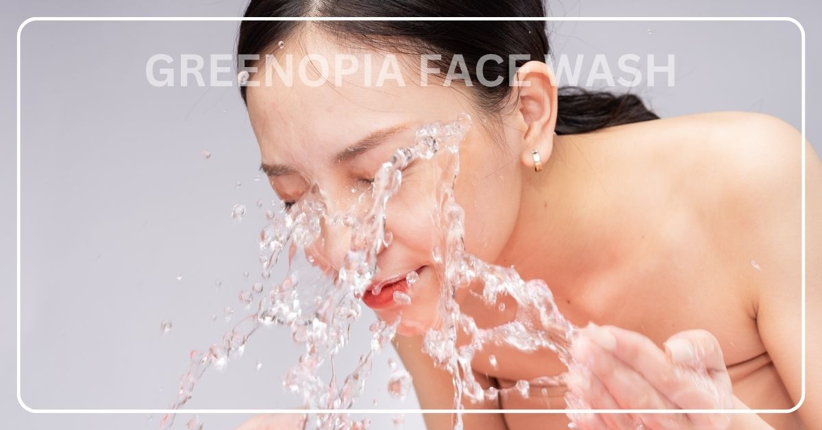 GreenOpia Green Tea and Niacinamide Face Wash for daily cleansing