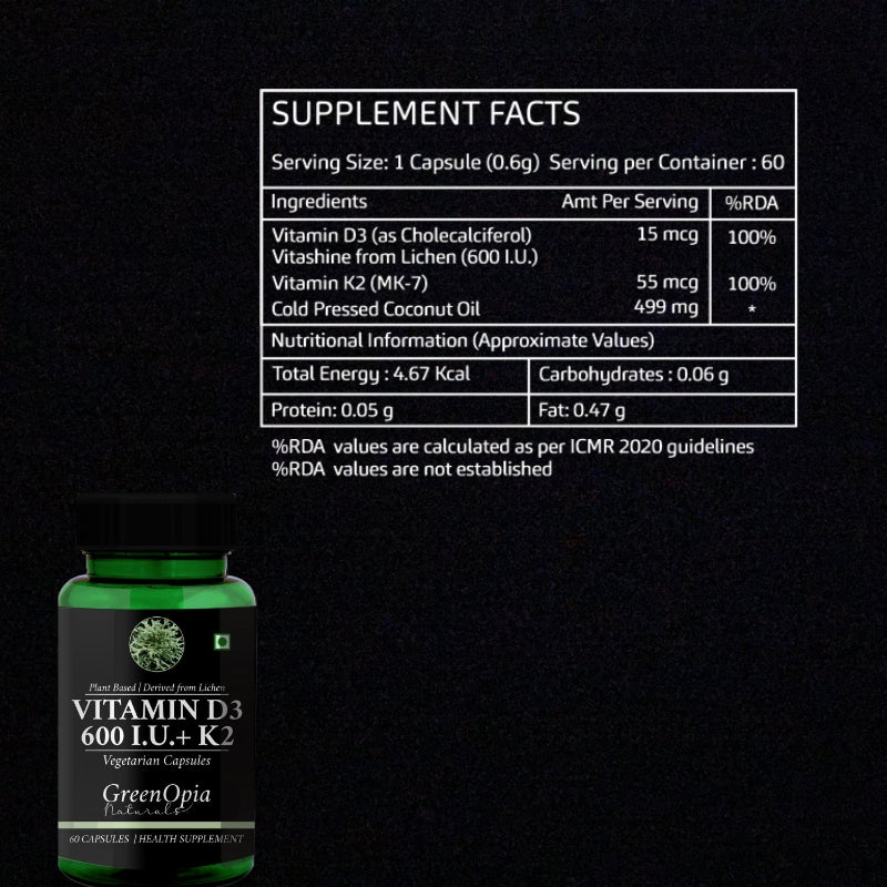 Supplement facts panel showing Vitamin D3 600 IU and Vitamin K2 MK-7 content per serving